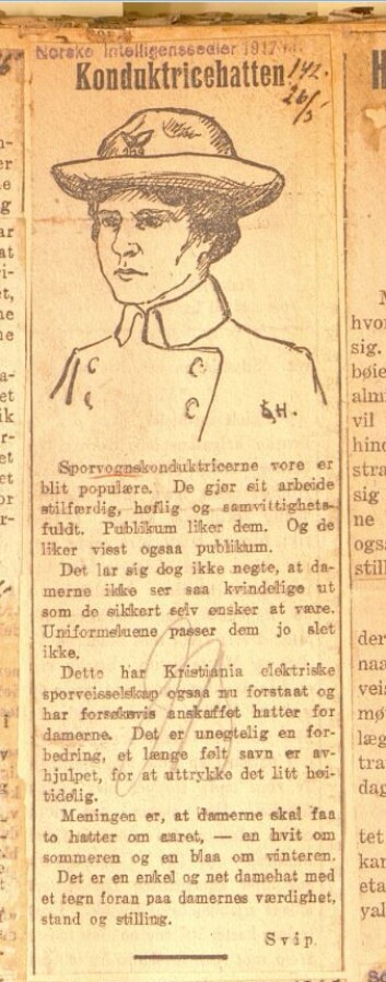 Konduktricehatten ble raskt populær blant de kvinnelige konduktørene. Kilde: Norske Intelligenssedler 26. mai 1917 Konduktricehatten ble raskt populær blant de kvinnelige konduktørene. Kilde: Norske Intelligenssedler 26. mai 1917
