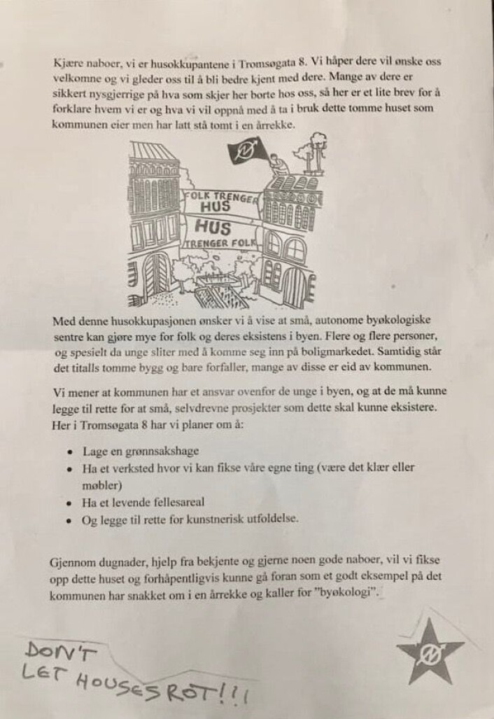 En velformulert og vennlig beskjed ble delt ut til alle naboene av okkupantene. Foto: Camilla Hammergren En velformulert og vennlig beskjed ble delt ut til alle naboene av okkupantene. Foto: Camilla Hammergren