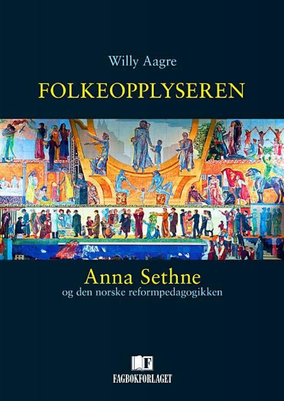 Professor Willy Aagre har skrevet boken om folkeopplyseren Anna Sethne. Foto: Fagbokforlaget