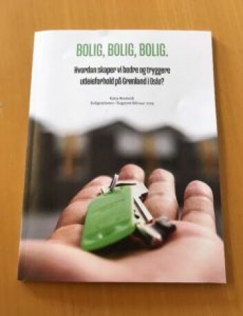 Boligenheten i bydel Gamle Oslo står bak den grundige rapporten som dokumenterer boligforholdene på Grønland. Foto: Vegard Velle Boligenheten i bydel Gamle Oslo står bak den grundige rapporten som dokumenterer boligforholdene på Grønland. Foto: Vegard Velle