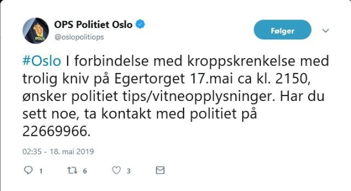 Skjermdump fra Twitter der politiet ber vitner ta kontakt etter at en mann ble stukket i magen på Egertorget 17. mai. Skjermdump fra Twitter der politiet ber vitner ta kontakt etter at en mann ble stukket i magen på Egertorget 17. mai.