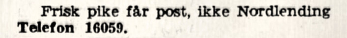 Jobb ledig for frisk ikke-nordlending. Aftenposten, 1934 Jobb ledig for frisk ikke-nordlending. Aftenposten, 1934