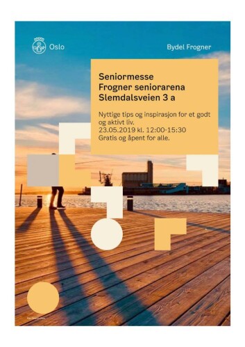 Fra en brosjyre om seniormessen på Frogner seniorarena. Fra en brosjyre om seniormessen på Frogner seniorarena.