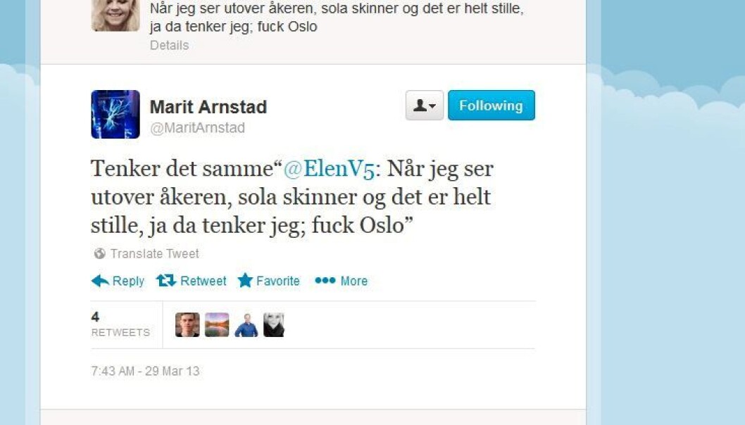 Skjermdump av Marit Arnstads twittermelding i 2013. Skjermdump av Marit Arnstads twittermelding i 2013.