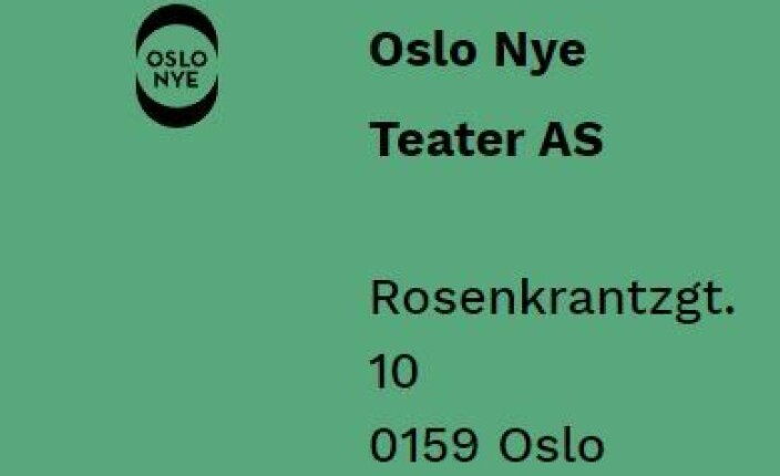 Slik skriver Oslo Nye Teater gatenavnadressen sin. Slik skriver Oslo Nye Teater gatenavnadressen sin.